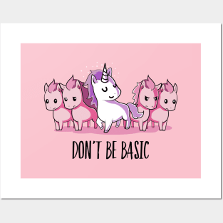 don´t be basic Posters and Art